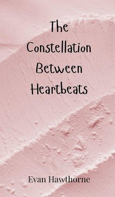 Cover The Constellation Between Heartbeats