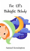 The Elf's Midnight Melody