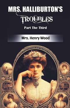 Cover Mrs. Halliburton's Troubles Part The Third