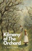 Kilmeny of The Orchard