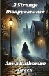 A Strange Disappearance(Illustrated) - Bild 1