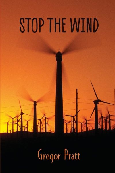 Stop The Wind Stop The Wind