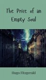 The Price of an Empty Soul