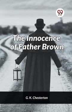 The innocence of Father Brown - Chesterton, G. K.