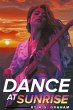 Dance at Sunrise - Bild 1