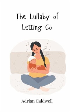 Cover The Lullaby of Letting Go
