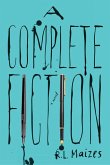 A Complete Fiction A Complete Fiction