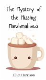 The Mystery of the Missing Marshmallows