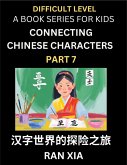 Simplified Chinese Characters for Kids (Part 7)- Difficult Level Test Series for Children to Recognize Chinese Characters by Column Matching, Suitable for HSK All Levels, Fast Learn Reading Mandarin Chinese Language, Culture, History with Simplified Chara Simplified Chinese Characters for Kids (Part 7)- Difficult Level Test Series for Children to Recognize Chinese Characters by Column Matching, Suitable for HSK All Levels, Fast Learn Reading Mandarin Chinese Language, Culture, History with Simplified Chara