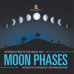 Moon Phases   Introduction to the Night Sky   Science & Technology Teaching Edition - Baby