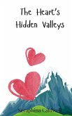The Heart's Hidden Valleys