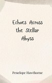 Echoes Across the Stellar Abyss