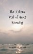 The Ecliptic Veil of Quiet Knowing - Bild 1