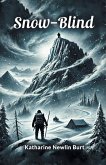 Snow-Blind Snow-Blind