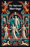 The Infernal Marriage The Infernal Marriage