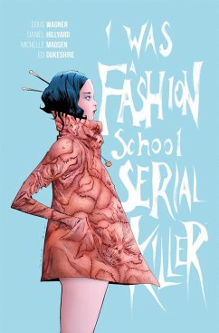 Cover I Was a Fashion School Serial Killer