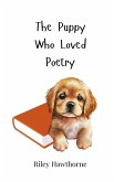 The Puppy Who Loved Poetry