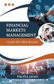Financial Markets Management Class XII