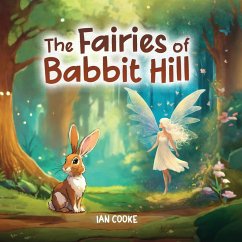 The Fairies of Rabbit Hill - Cooke, Ian