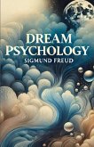 Dream Psychology(Illustrated) Dream Psychology(Illustrated)