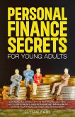 Personal Finance Secrets For Young Adults Personal Finance Secrets For Young Adults