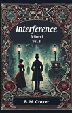 Interference A novel Vol. II