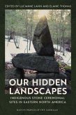 Our Hidden Landscapes Our Hidden Landscapes