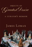 Objects of Greatest Desire Objects of Greatest Desire