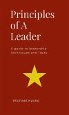 Principles of A Leader Principles of A Leader
