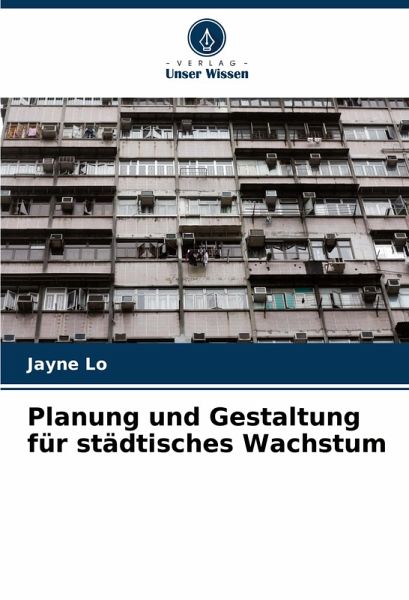 Planung und Gestaltung für städtisches Wachstum