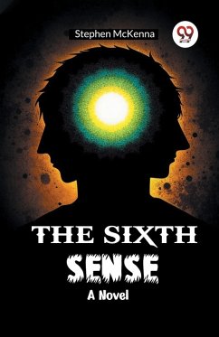 The Sixth Sense A Novel - Mckenna, Stephen