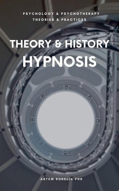 Theory & History of Hypnosis - Kudelia, Artem