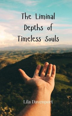 The Liminal Depths of Timeless Souls Cover The Liminal Depths of Timeless Souls