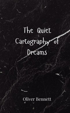 Cover The Quiet Cartography of Dreams