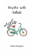 Bicycles with Ballads Bicycles with Ballads