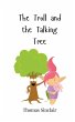 The Troll and the Talking Tree - Bild 1