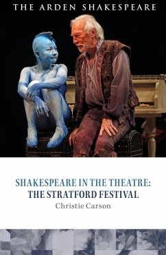 Cover Shakespeare in the Theatre: The Stratford Festival