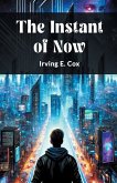 The Instant of Now The Instant of Now