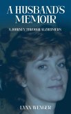A Husband's Memoir