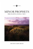 Bible Reading Journal - Minor Prophets Pt. 1