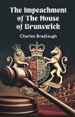 The Impeachment of the House of Brunswick