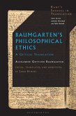 Baumgarten's Philosophical Ethics Baumgarten's Philosophical Ethics