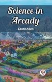Science in Arcady