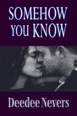 Somehow You Know Somehow You Know