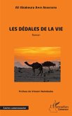 Les dédales de la vie Les dédales de la vie