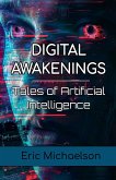 Digital Awakenings Digital Awakenings