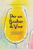 Per un bicchier di vino Per un bicchier di vino