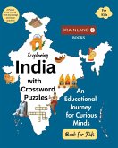 Exploring India with Crossword Puzzles - An Educational Journey for Curious Minds Exploring India with Crossword Puzzles - An Educational Journey for Curious Minds