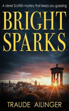 BRIGHT SPARKS - Ailinger, Traude