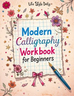 Modern Calligraphy Workbook for Beginners - Style, Life Daily